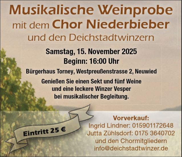 Musikalische Weinprobe von Chor Niederbieber & Deichstadtwinzer